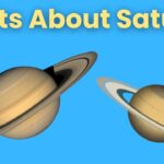 Facts About Saturn