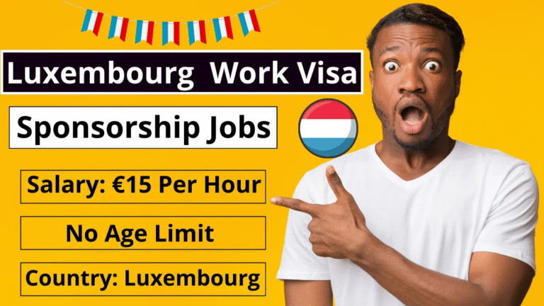 Luxembourg with Visa Sponsorship