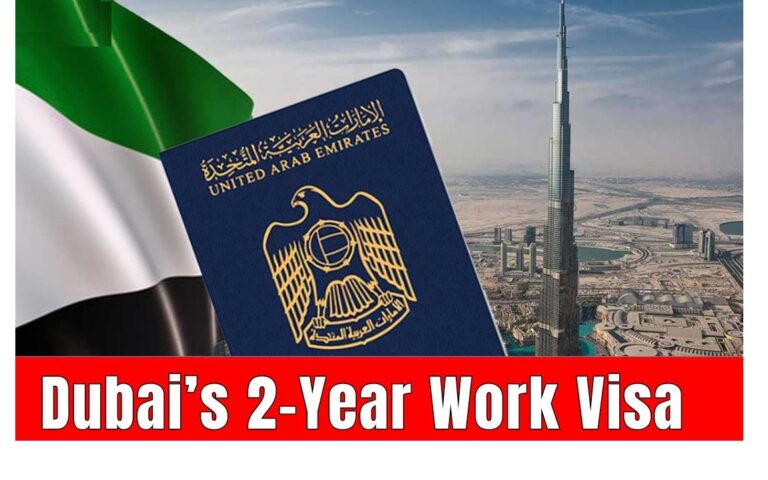 Dubai 2 Years Employment Visa 2025