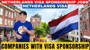 Work Visa Sponsorship Companies in Netherlands