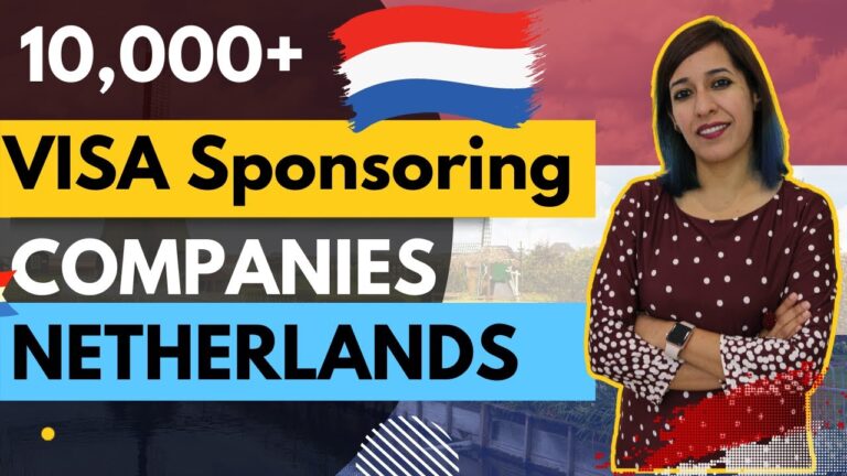 Work Visa Sponsorship Companies in Netherlands