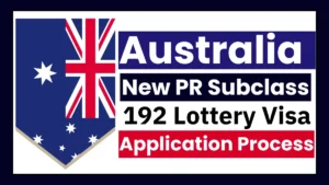 Australia New PR Subclass 192 Lottery Visa