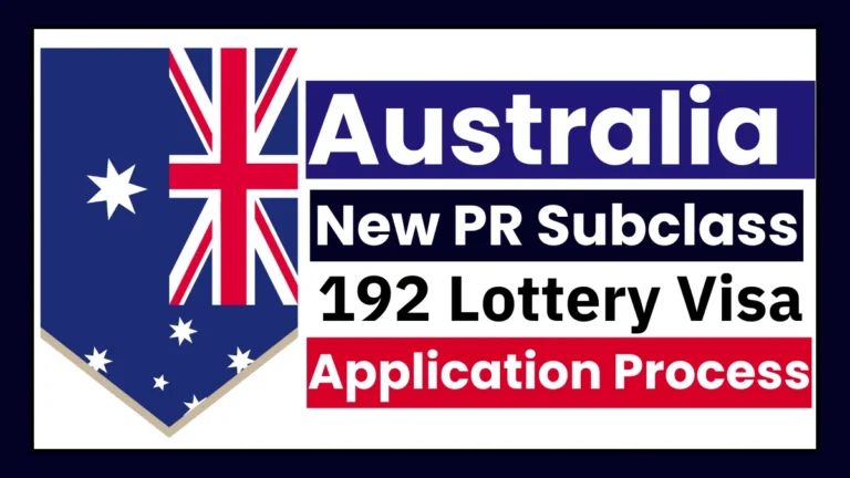 Australia New PR Subclass 192 Lottery Visa