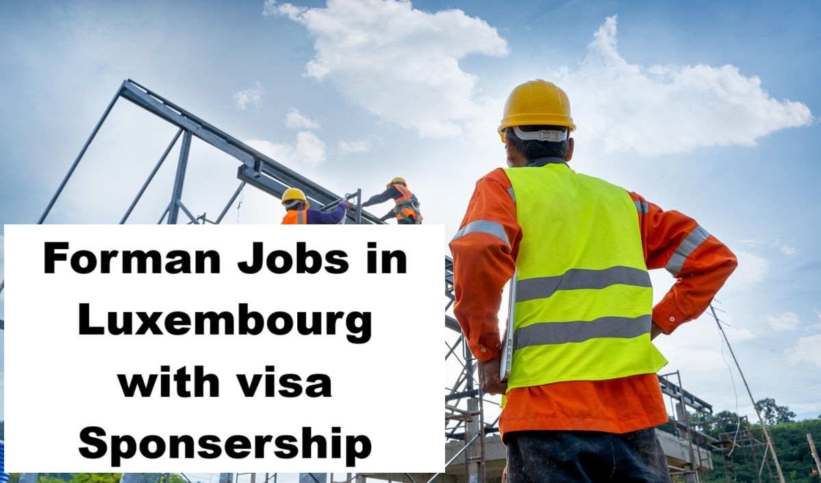 Forman Jobs in Luxembourg