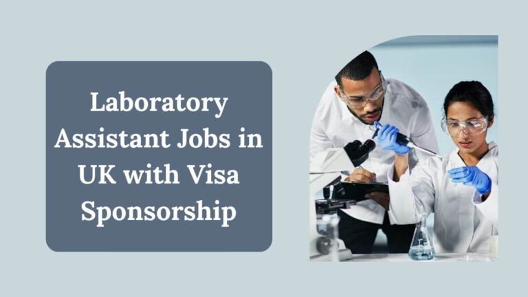 Laboratory Assistant Jobs in UK