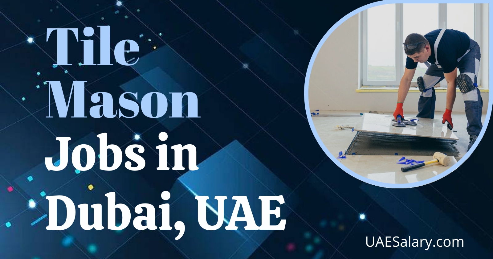 Mason Jobs in Dubai