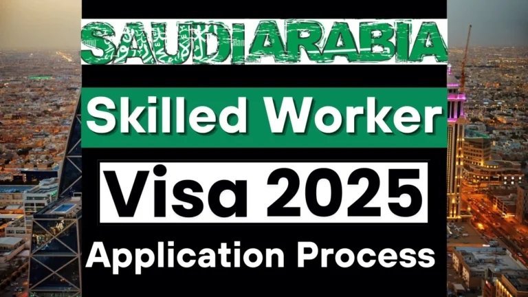 Saudi Arabia Skilled Worker Visa Process