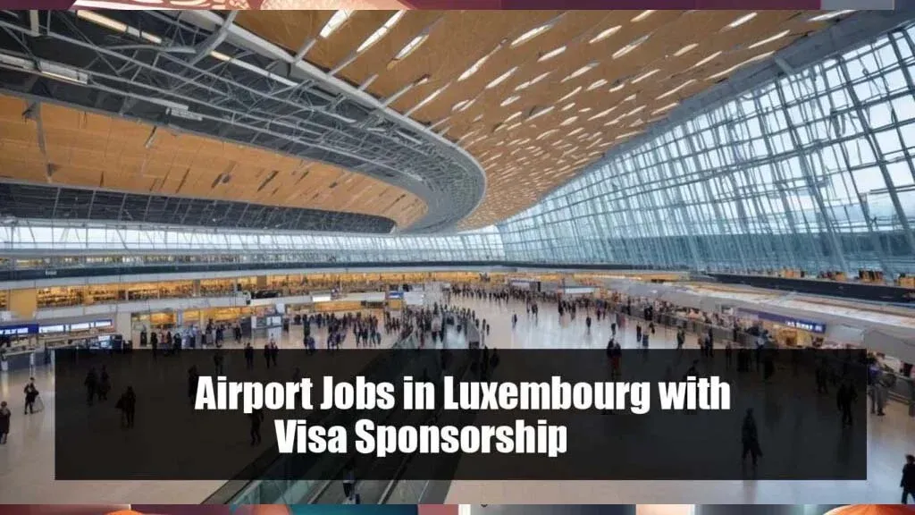 Airport Housekeeper Jobs in Luxembourg