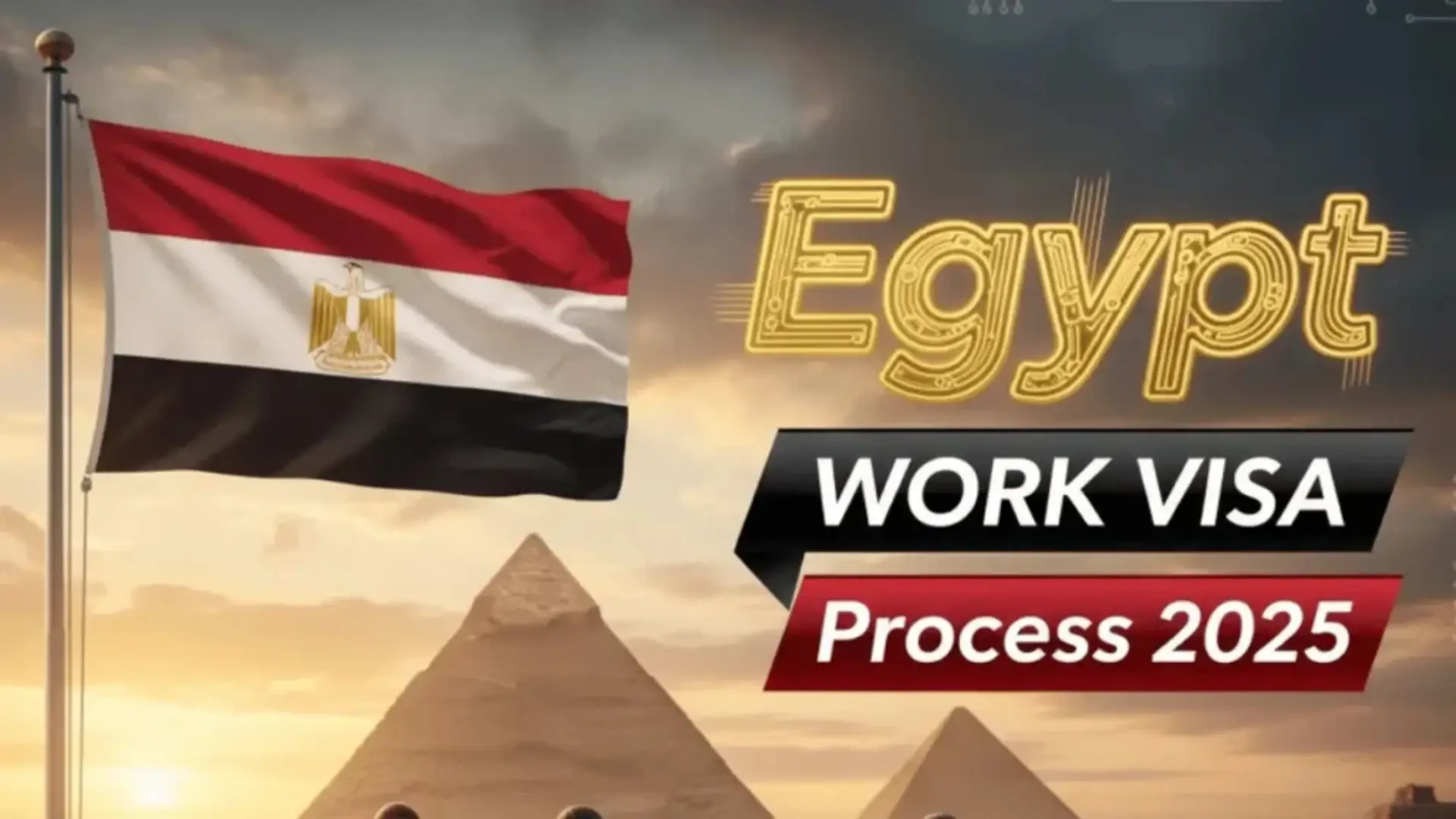 Egypt Work Visa Process October 2025