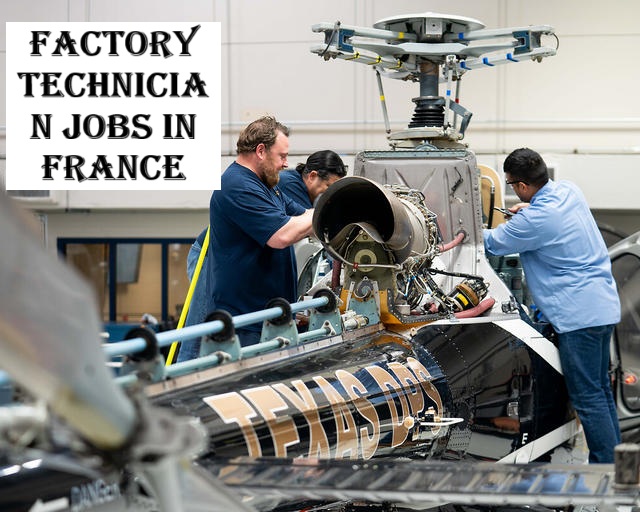 Factory Technician Jobs in France