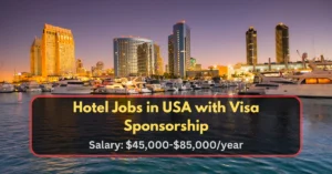 Hotel Jobs in USA with Work Visa