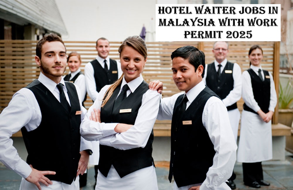Hotel Waiter Jobs in Malaysia