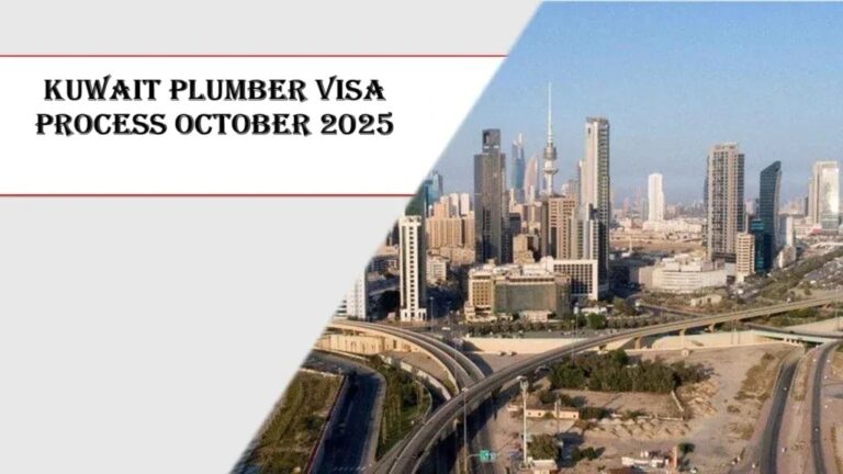 Kuwait Plumber Visa Process October 2025
