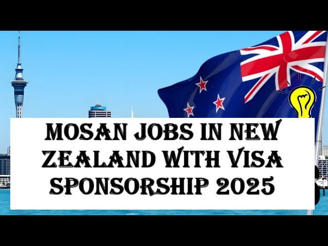 Mosan Jobs in New Zealand