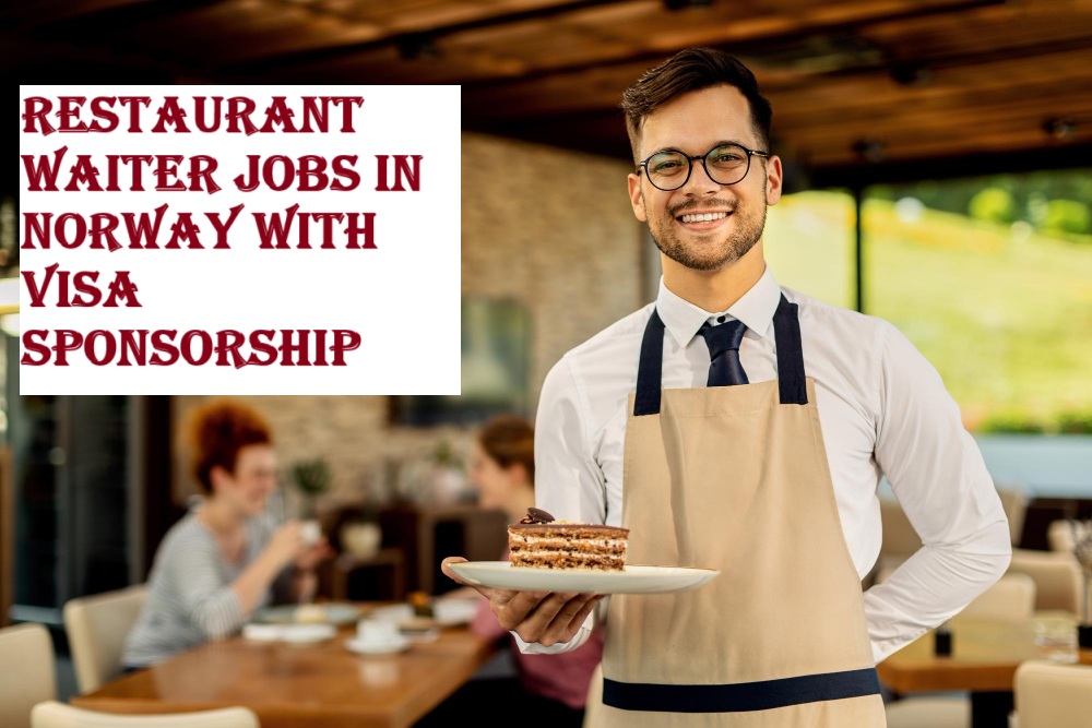Restaurant Waiter Jobs in Norway