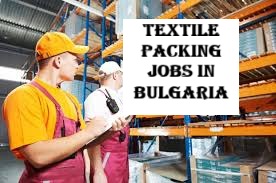 Textile Packing Jobs in Bulgaria