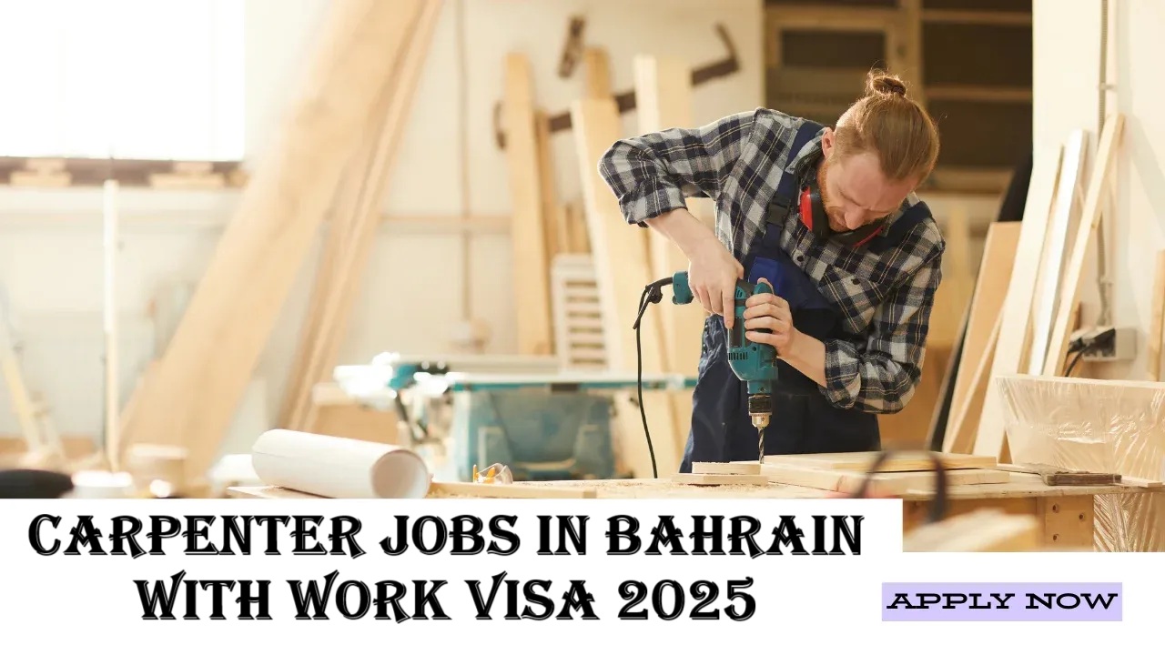 Carpenter Jobs in Bahrain