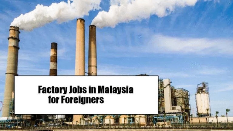 Factory Helper Jobs in Malaysia