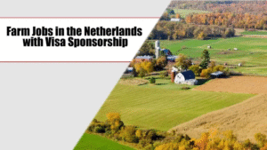 Farm Jobs in Netherlands