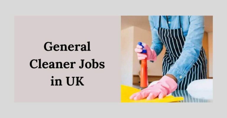 General Cleaner Jobs in UK