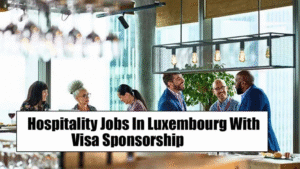 Hospitality Jobs in Luxembourg