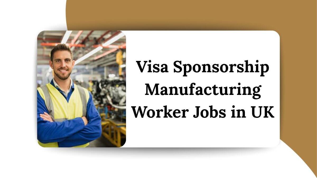 Manufacturing worker jobs in uk