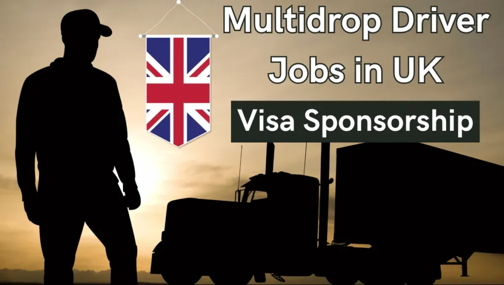 Multi Drop Driver Jobs in UK