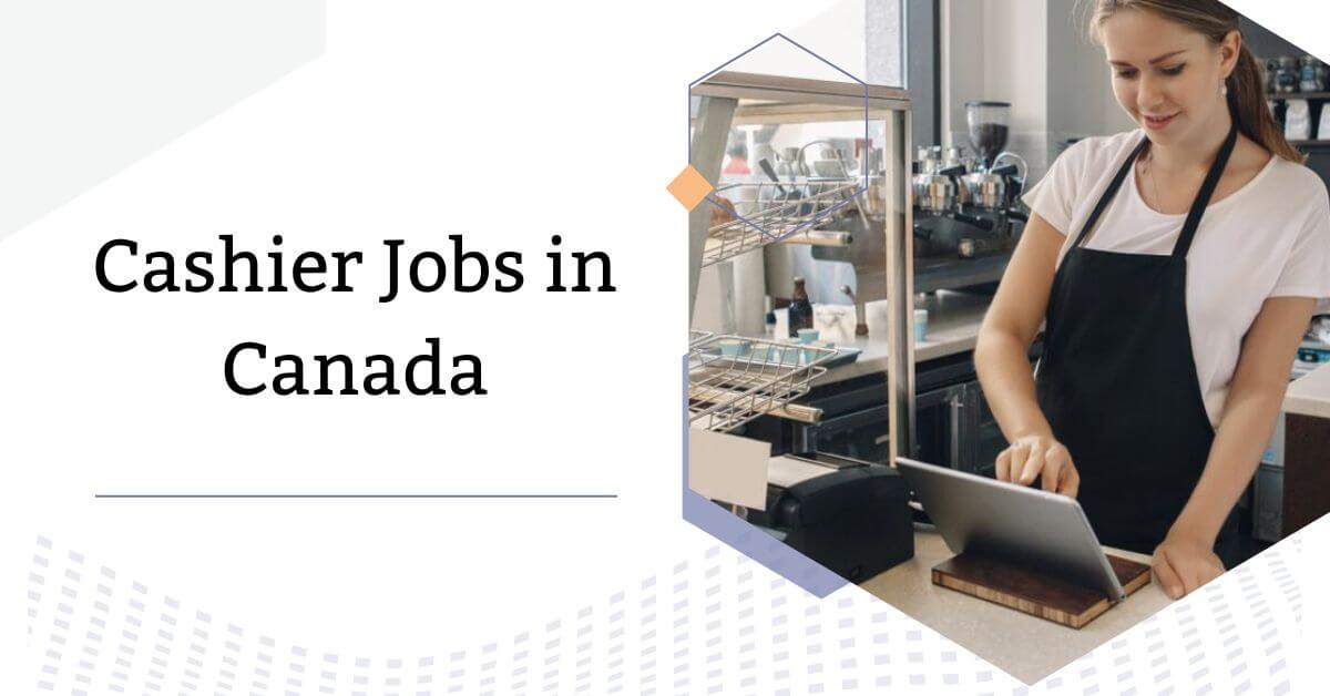 Supermarket Cashier Jobs in Canada