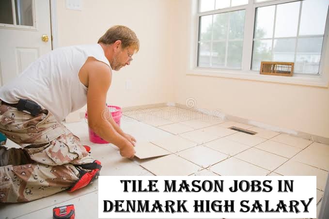 Tile Mason Jobs in Denmark