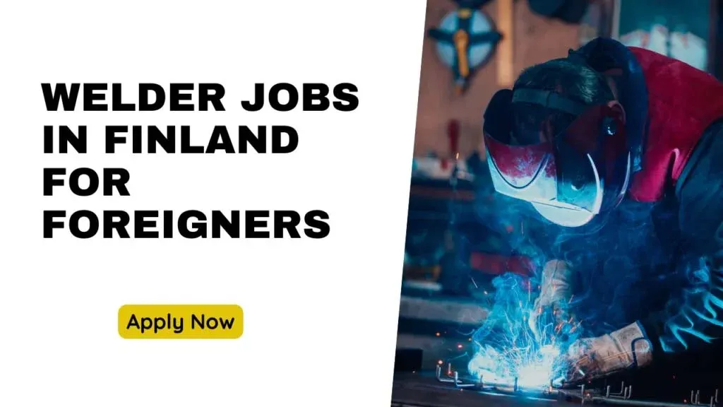 Welding Jobs in Finland