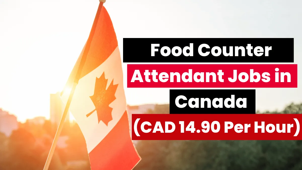 Food Counter Attendant Woman Jobs in Canada 2026