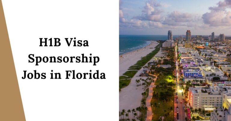 H1B Visa Sponsorship Jobs in Florida