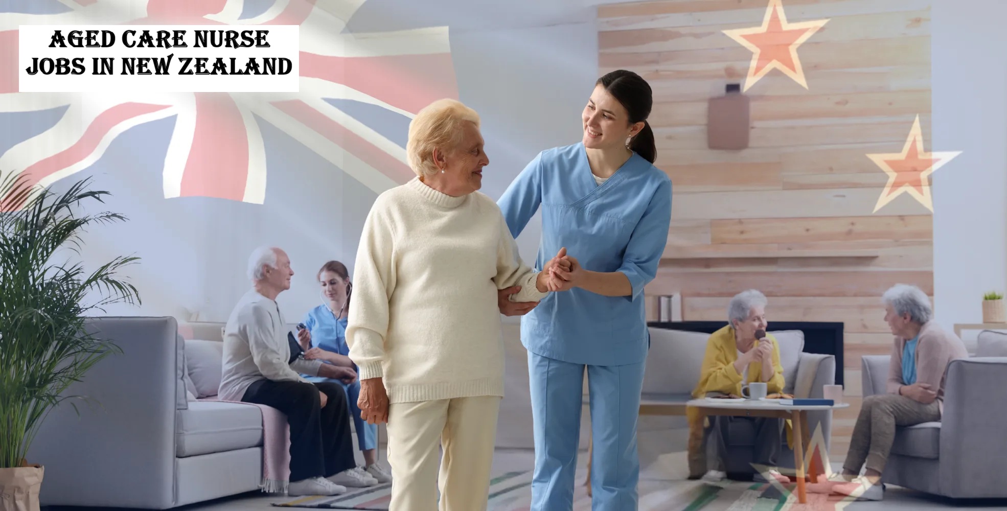 Aged Care Nurse Jobs in New Zealand