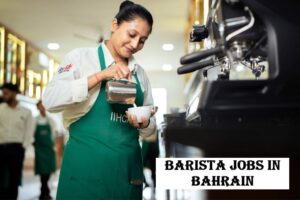 Barista Jobs in Bahrain