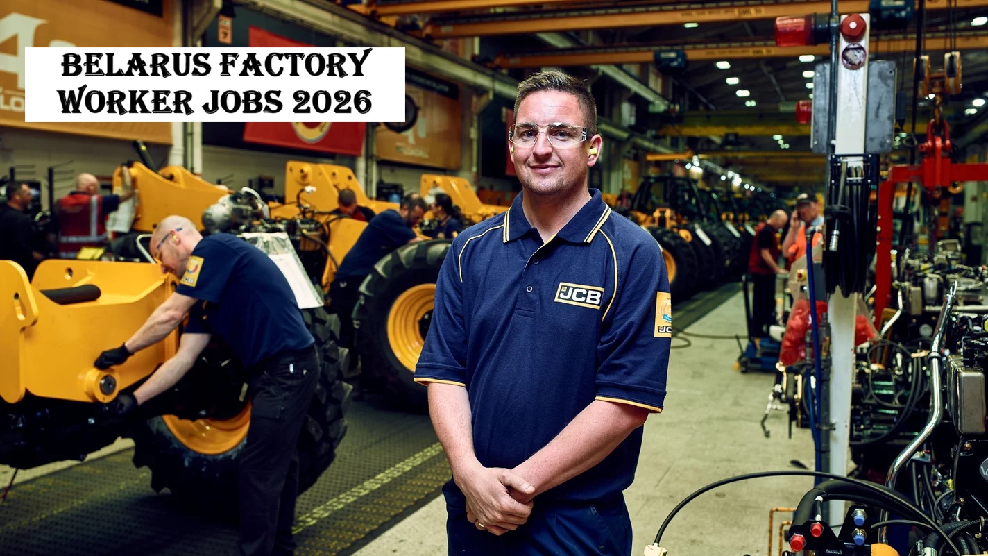 Belarus Factory Worker Jobs 2026