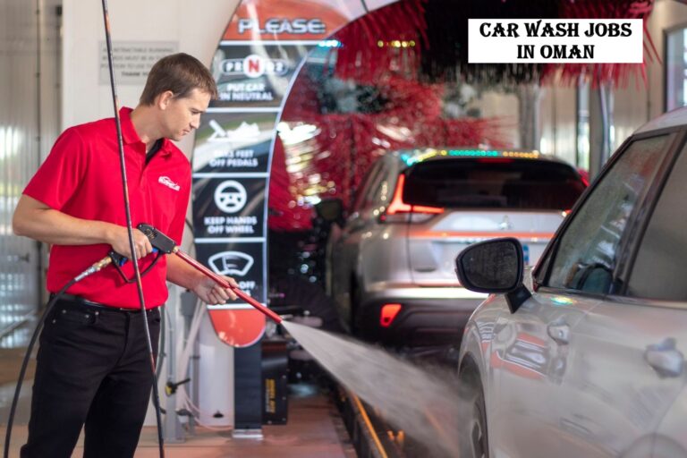 Car Wash Jobs in Oman