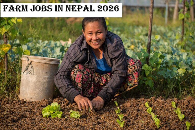 Farm Jobs in Nepal 2026