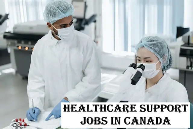 Healthcare Support Jobs in Canada