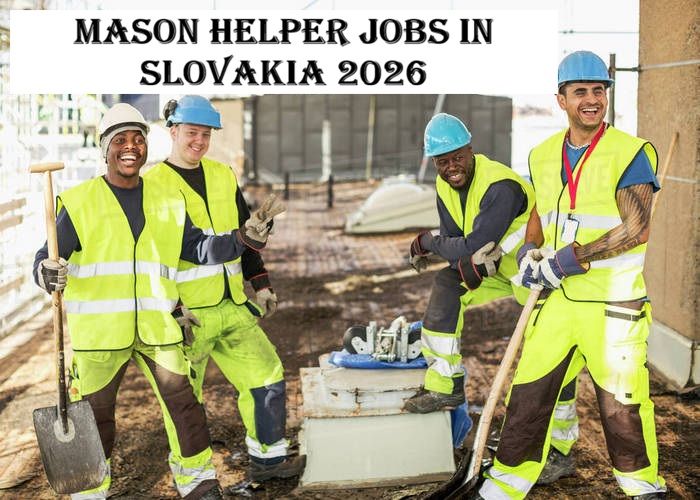 Mason Helper Jobs in Slovakia 2026
