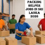 Packing Helper Jobs in Sri Lanka 2026