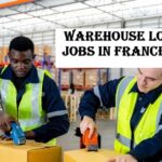 Warehouse Loader Jobs in France 2026