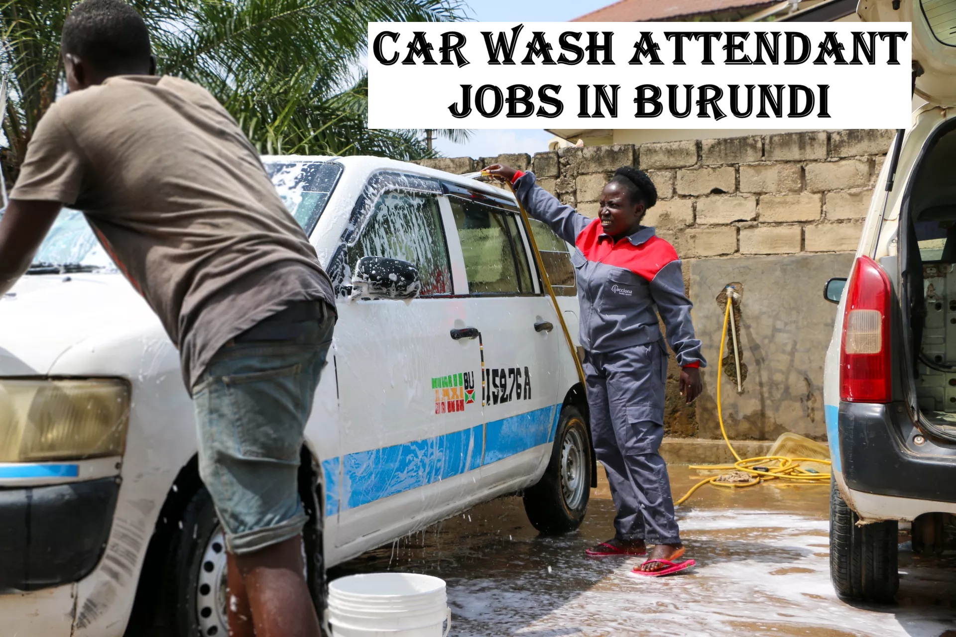 Car Wash Attendant Jobs in Burundi