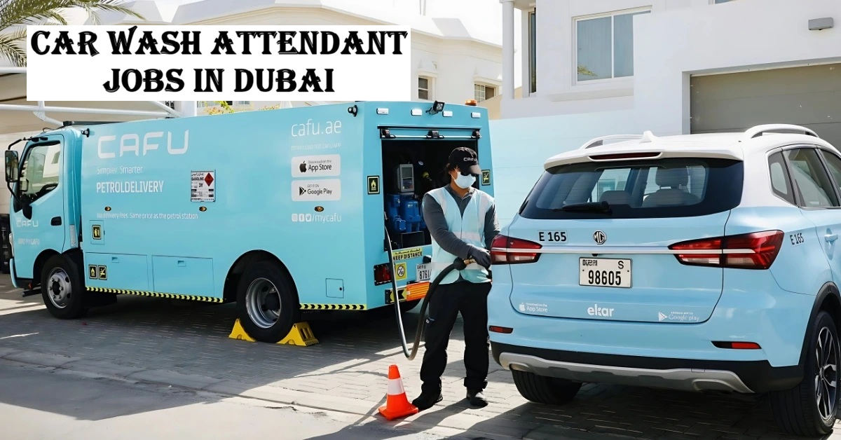 Car Wash Attendant Jobs in Dubai