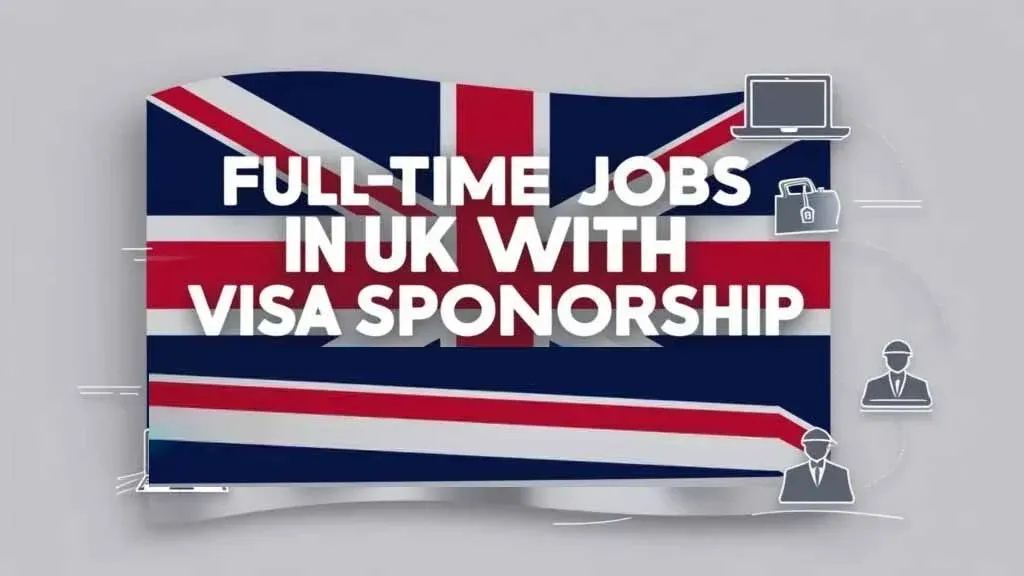 Full-Time Jobs in UK