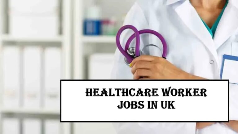 Healthcare Worker Jobs in UK