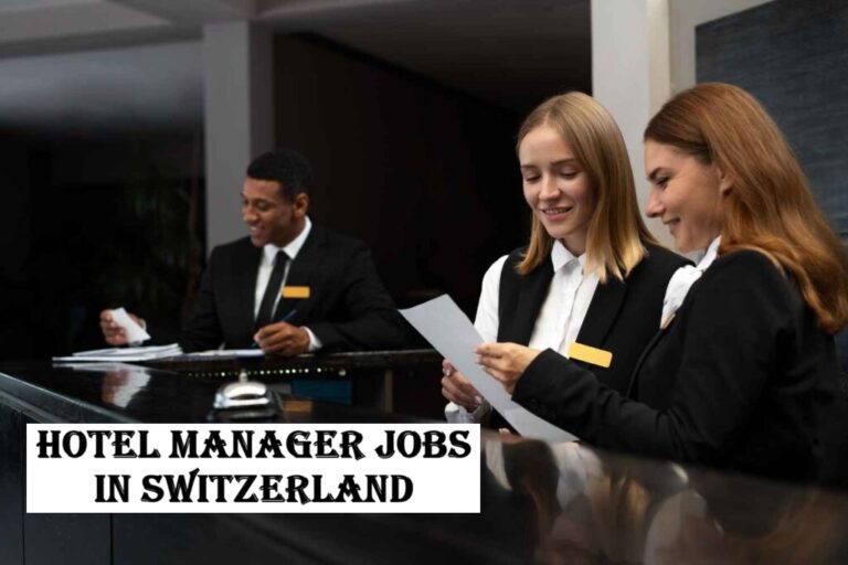 Hotel Manager Jobs in Switzerland