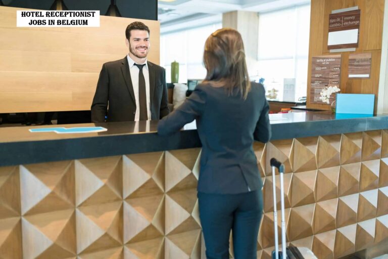 Hotel Receptionist Jobs in Belgium