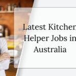 Kitchen Assistant Jobs in Australia