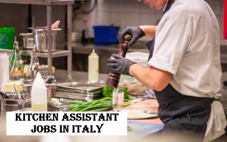 Kitchen Assistant Jobs in Italy