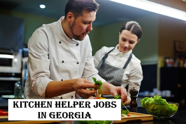 Kitchen Helper Jobs in Georgia